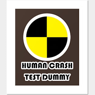 Human Crash Test Dummy Posters and Art